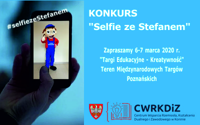 Konkurs “Selfie ze Stefanem” 6-7 marca 2020 r.