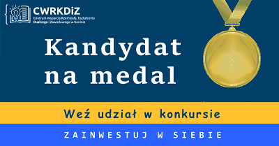 Konkurs „Kandydat na medal” z nagrodami dla uczniów szkół podstawowych i ponadpodstawowych