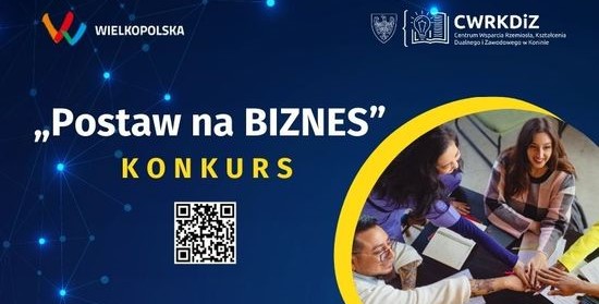https://cwrkdiz-konin.pl/wp-content/uploads/2023/09/Postaw-na-Biznes-bryla.jpg